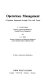 Operations management : a systems approach through text and cases /