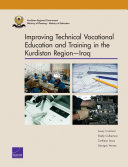 Improving technical vocational education and training in the Kurdistan region--Iraq /