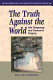 The truth against the world : Iolo Morganwg and Romantic forgery /