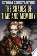 The shades of time and memory /