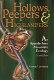 Hollows, peepers, and highlanders : an Appalachian Mountain ecology /