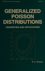 Generalized Poisson distributions : properties and applications /