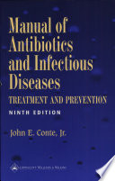 Manual of antibiotics and infectious diseases : treatment and prevention /