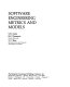 Software engineering metrics and models /