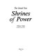 Shrines of power /