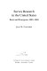 Survey research in the United States : roots and emergence 1890-1960 /