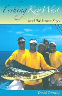 Fishing Key West and the Lower Keys /