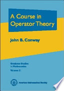 A course in operator theory /