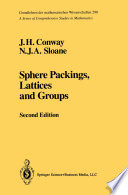 Sphere Packings, Lattices and Groups /