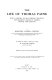 The life of Thomas Paine : with a history of his literary, political, and religious career in America, France, and England /