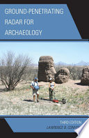 Ground-penetrating radar for archaeology /