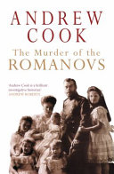 The murder of the Romanovs /