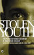 Stolen youth : the politics of Israel's detention of Palestinian children /