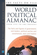 The Facts on File world political almanac : from 1945 to the present /