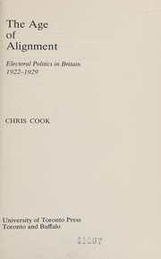 The age of alignment : electoral politics in Britain, 1922-1929 /