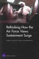 Rethinking how the Air Force views sustainment surge /