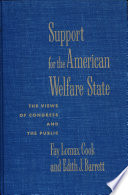Support for the American welfare state : the views of Congress and public /