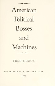 American political bosses and machines /