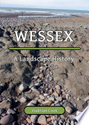 Wessex : a landscape history /