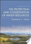 The protection and conservation of water resources /