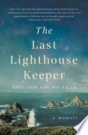 The last lighthouse keeper : a memoir /