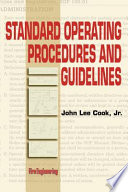 Standard operating procedures and guidelines /