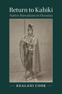 Return to Kahiki : native Hawaiians in Oceania /