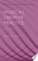 Music as creative practice /