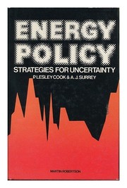 Energy policy : strategies for uncertainty /