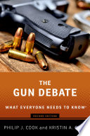 The gun debate : what everyone needs to know /