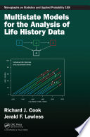 Multistate models for the analysis of life history data /