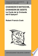 "Chanson d'Antioche," chanson de geste : le cycle de la croisade est-il épique? /