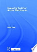 Measuring customer service effectiveness /