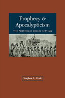 Prophecy & apocalypticism : the postexilic social setting /