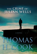 The crime of Julian Wells /