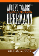 August "Garry" Herrmann : a baseball biography /