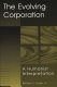 The evolving corporation : a humanist interpretation /