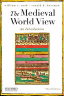 The medieval world view : an introduction /