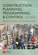 Construction planning, programming, and control /