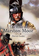 The road to Marston Moor /