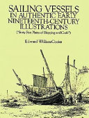 Sailing vessels in authentic early nineteenth-century illustrations : ("sixty five plates of shipping and craft") /