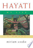 Hayati, my life : a novel /