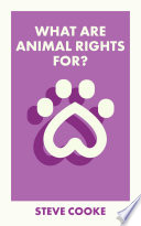 What are animal rights for? /