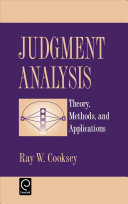 Judgment analysis : theory, methods, and applications /