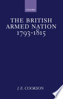 The British armed nation, 1793-1815 /