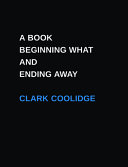 A book beginning what and ending away /