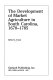 The development of market agriculture in South Carolina, 1670-1785 /