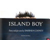 Island boy : story and pictures /