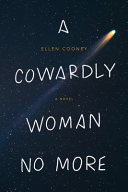 A cowardly woman no more : a novel /