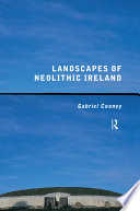 Landscapes of Neolithic Ireland /